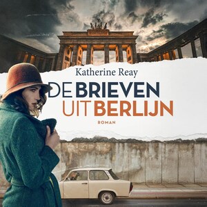 De brieven uit Berlijn - luisterboek
