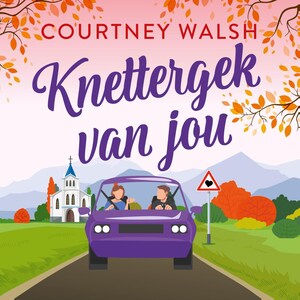 Knettergek van jou - luisterboek