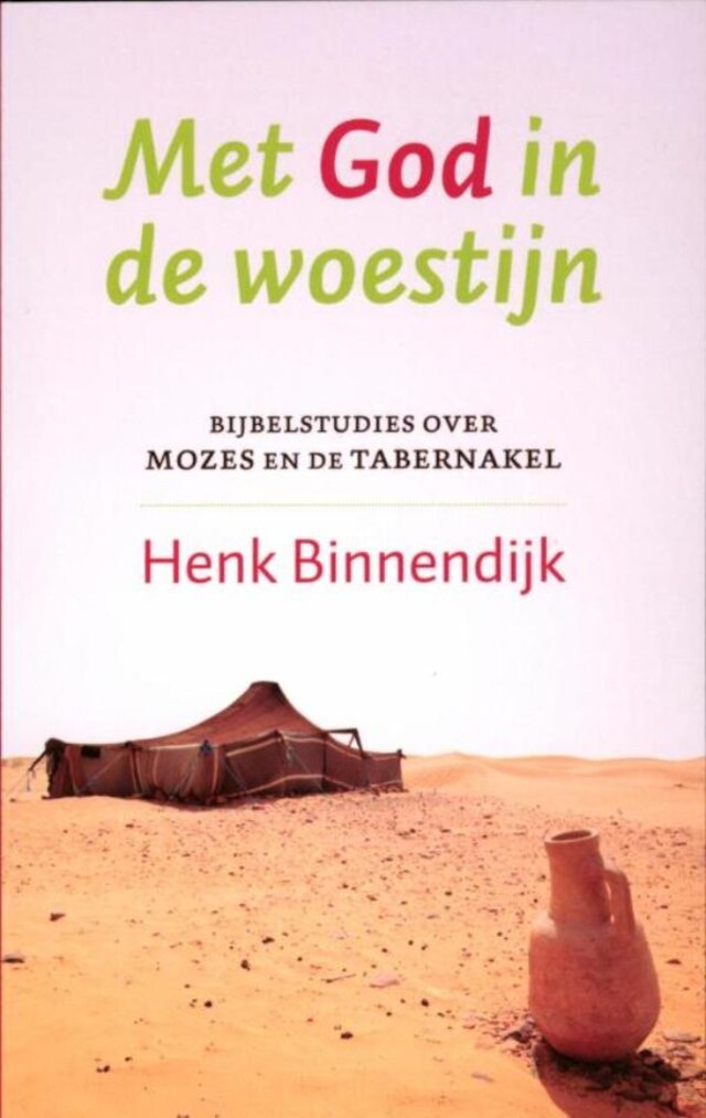 Portada de libro para Met God in de woestijn