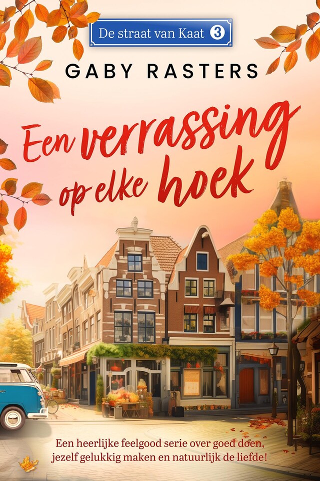 Couverture de livre pour Een verrassing op elke hoek