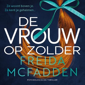 De vrouw op zolder - luisterboek