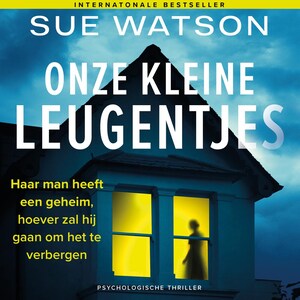 Onze kleine leugentjes - luisterboek