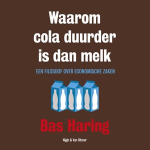 Waarom cola duurder is dan melk - luisterboek