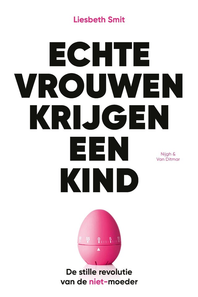 Buchcover für Echte vrouwen krijgen een kind