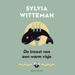 De troost van een warm visje - luisterboek