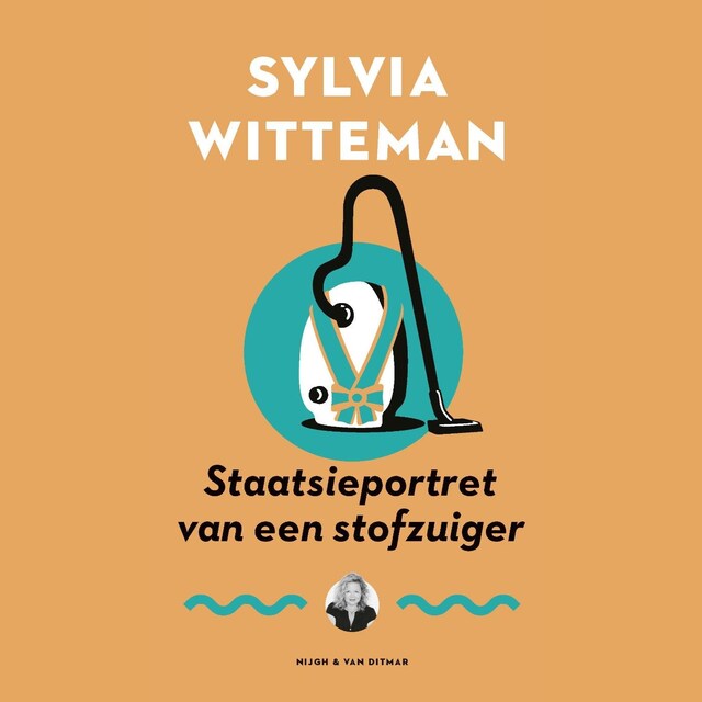 Couverture de livre pour Staatsieportret van een stofzuiger