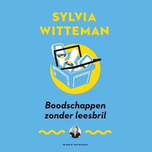 Boodschappen zonder leesbril - luisterboek
