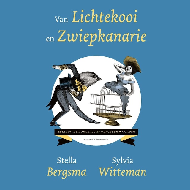 Book cover for Van lichtekooi en zwiepkanarie