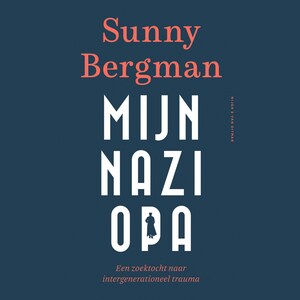 Mijn nazi-opa - luisterboek