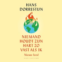 Niemand houdt zijn hart zo vast als ik