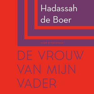 De vrouw van mijn vader - luisterboek