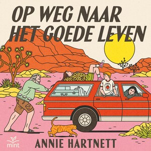 Op weg naar het goede leven - luisterboek