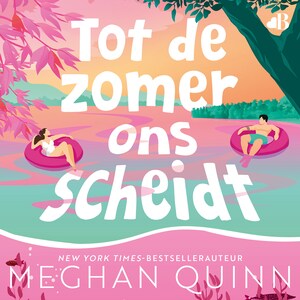 Tot de zomer ons scheidt - luisterboek