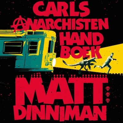 Carls anarchistenhandboek - luisterboek