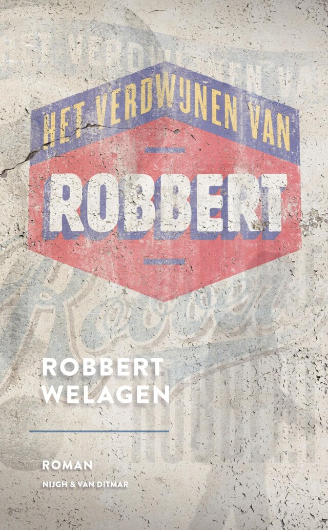 Couverture de livre pour Het verdwijnen van Robbert