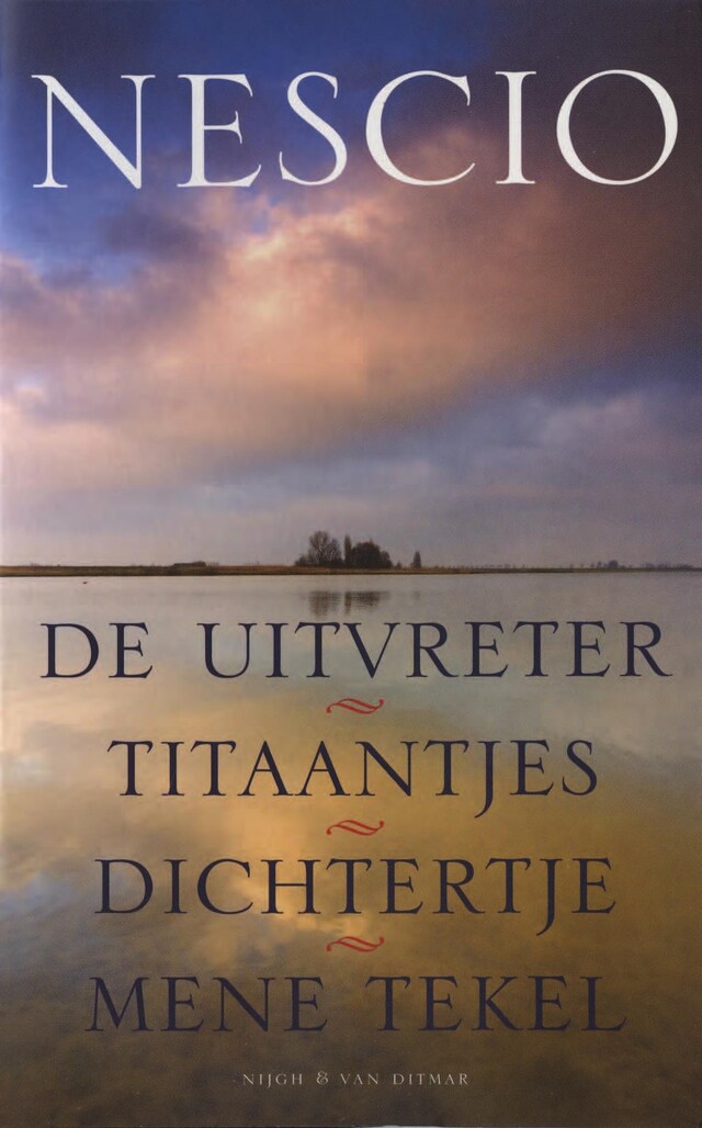 Buchcover für De uitvreter, Titaantjes, Dichtertje, Mene Tekel