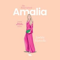 Amalia, The Royal Lifestyle