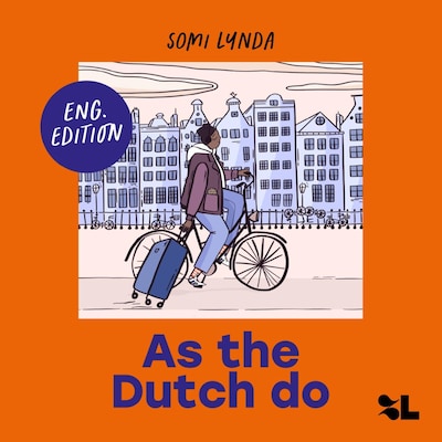 As the Dutch do