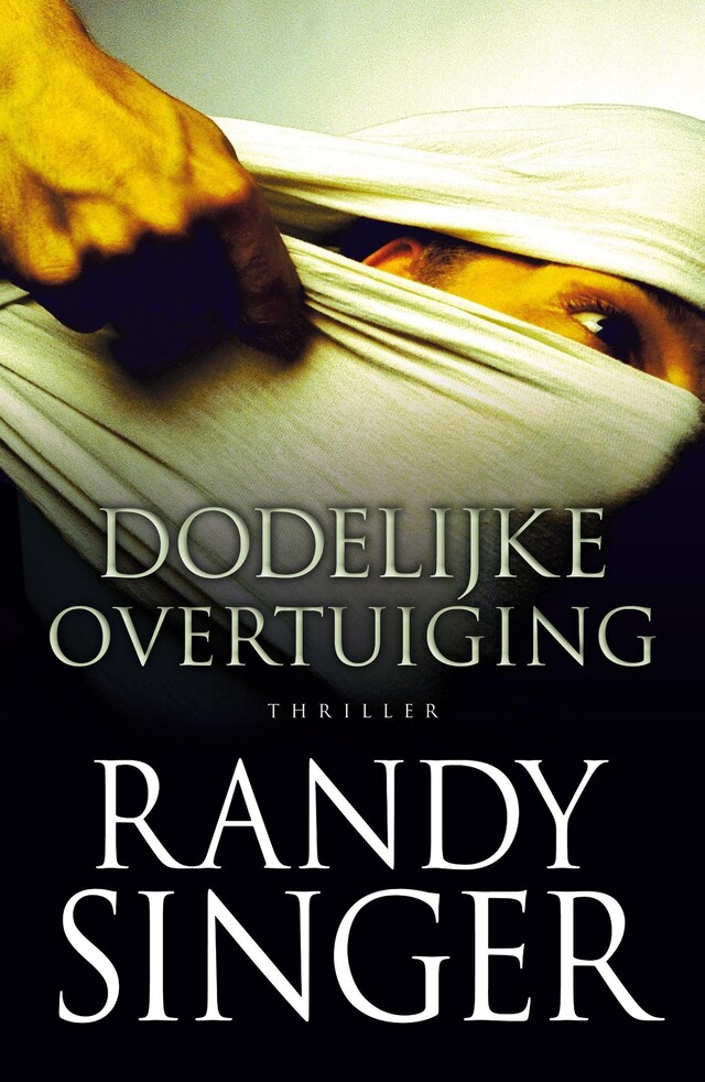 Couverture de livre pour Dodelijke overtuiging