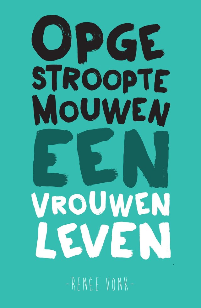 Book cover for Opgestroopte mouwen