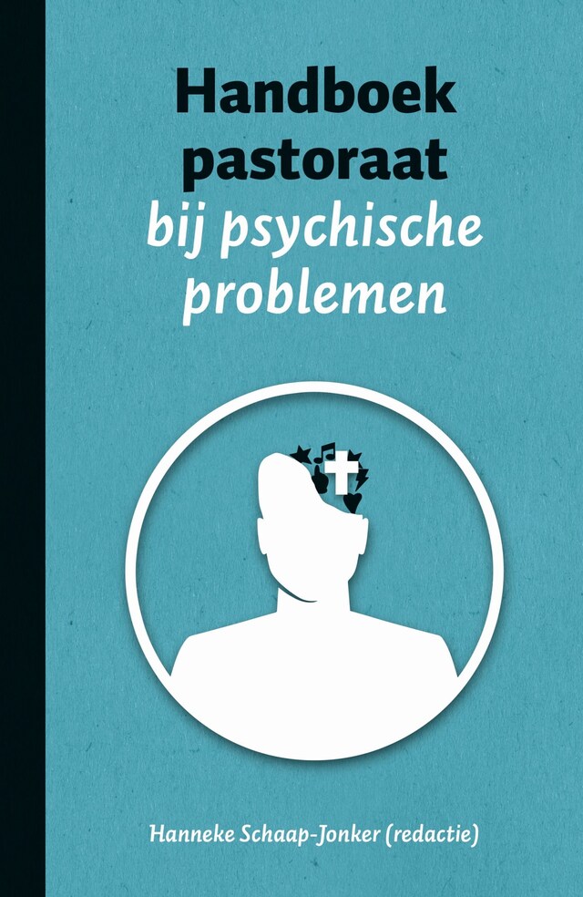 Bokomslag for Handboek pastoraat bij psychische problemen