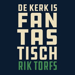 De kerk is fantastisch! - luisterboek