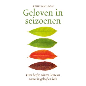 Geloven in seizoenen - luisterboek