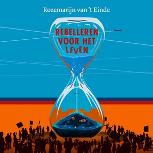 Rebelleren voor het leven - luisterboek