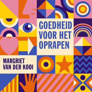 Goedheid voor het oprapen - luisterboek