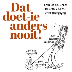Dat doet-ie anders nooit - luisterboek