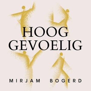 Hooggevoelig - luisterboek