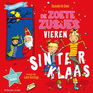 De Zoete Zusjes vieren Sinterklaas - luisterboek