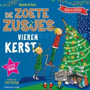 De Zoete Zusjes vieren kerst - luisterboek