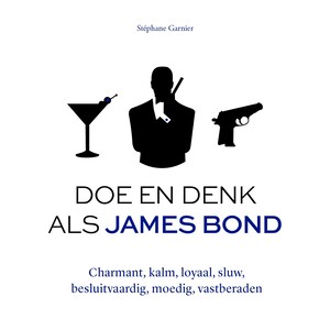 Doe en denk als James Bond - luisterboek