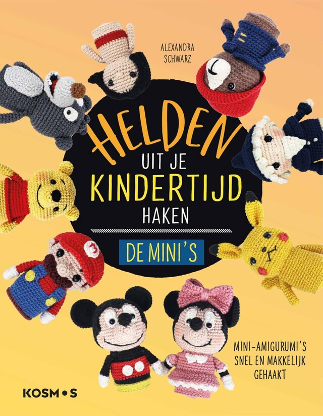 Bokomslag för Helden uit je kindertijd haken de mini's