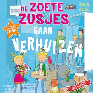De Zoete Zusjes gaan verhuizen - luisterboek