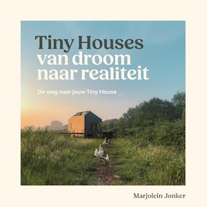Tiny Houses: van droom naar realiteit - luisterboek