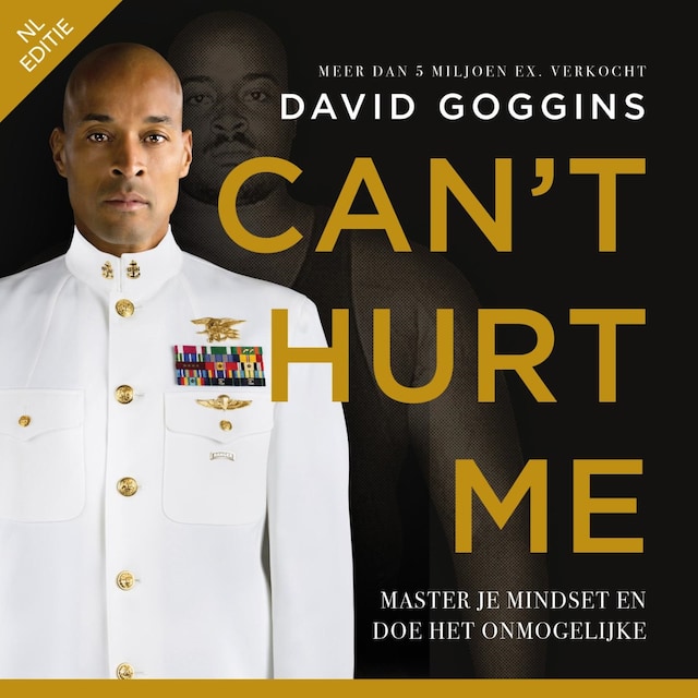 Book cover for Can't Hurt Me - Nederlandse editie