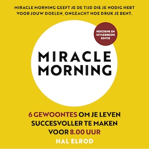Miracle Morning (herziene en uitgebreide editie) - luisterboek