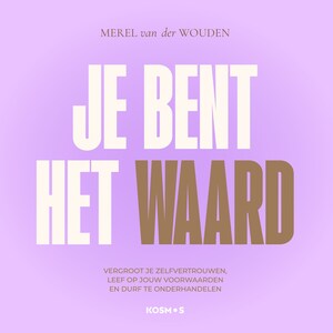 Je bent het waard - luisterboek