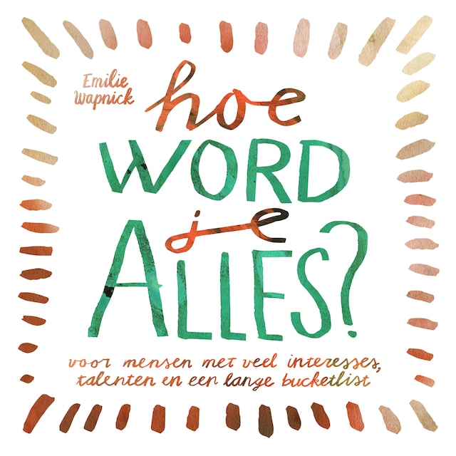 Book cover for Hoe word je ALLES?