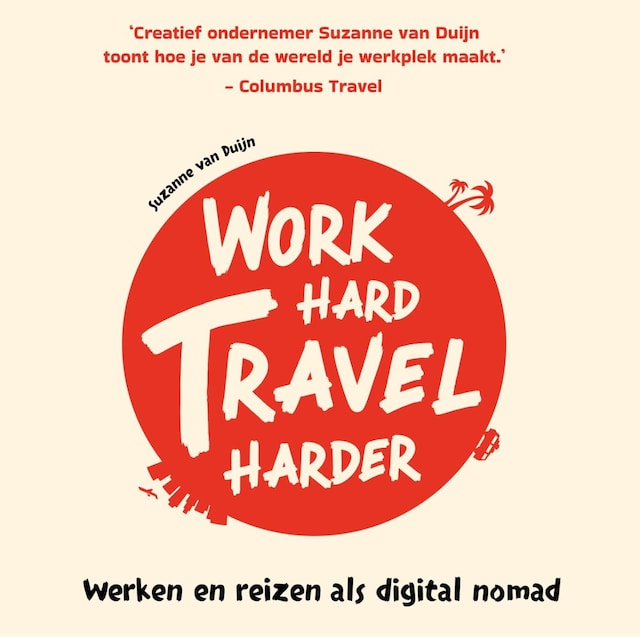 Boekomslag van Work hard, travel harder