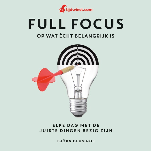 Book cover for Full focus op wat écht belangrijk is