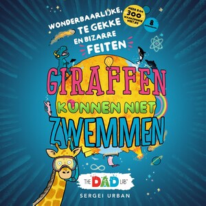 Giraffen kunnen niet zwemmen - luisterboek