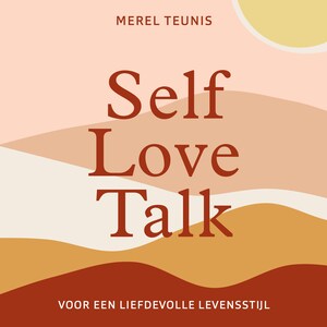Self Love Talk - luisterboek