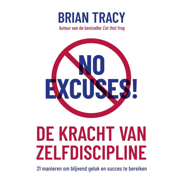 Book cover for No Excuses! - Nederlandse editie