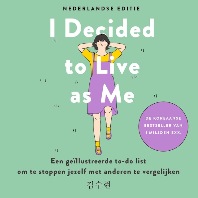 Boekomslag van I Decided to Live as Me - Nederlandse editie