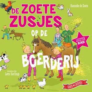 De Zoete Zusjes op de boerderij - luisterboek