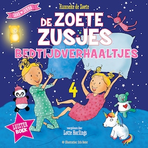 De Zoete Zusjes Bedtijdverhaaltjes 4 - luisterboek