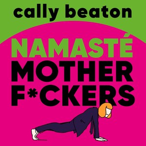 Namasté motherf*ckers - luisterboek